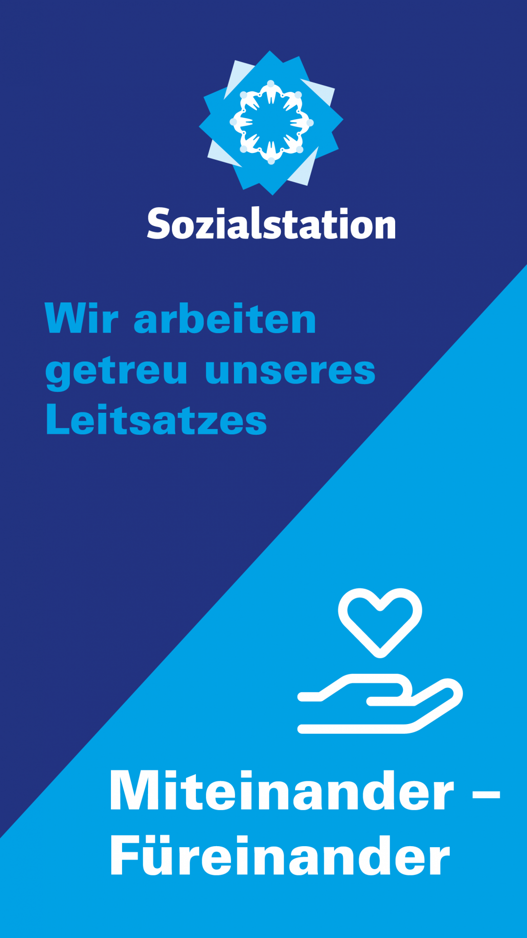 Wir arbeiten getreu unseres Leitsatzes: Miteinander - Füreinander